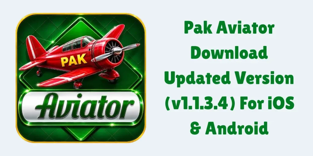 Pak Aviator Download Updated Version